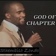 Pastor Sthembiso Zondo God Of Chapter 12 Jabulane Soweto Sibusiso Zulu