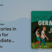 Short Stories In German For Intermediate By Olly Richards