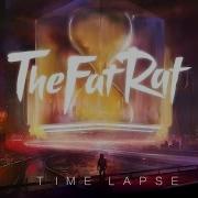 Thefatrat Time Lapse Audio