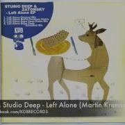 Studio Deep Left Alone Martin Kremser Remix