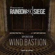 Operation Wind Bastion Menu Music I Rainbow Six Siege Soundtrack