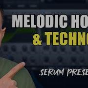 Sam Smyers Serum Melodic House Techno Presets