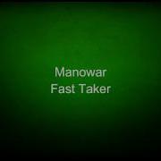 Manowar Fast Taker Lyrics