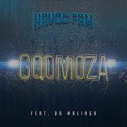 Gqomoza Havoc Fam Topic