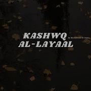 Kashwaq Al Layaal Slowed Reverb By Muhammad Al Umary Vocals Only Her Soul