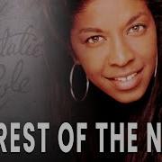 Natalie Cole The Rest Of The Night Official Audio Nataliecolemusic