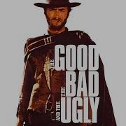 The Good The Bad And The Ugly Amp The Ecstasy Of Gold Suite Ennio Morricone