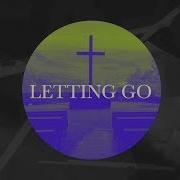 Letting Go Official Lyric Video Crc Music Crc Music