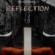 Reflection Dat Gurl Netta