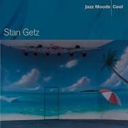 Out Of This World Stan Getz