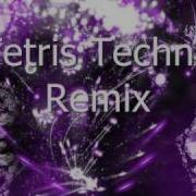 Last Techno Trance Tetris Remix By 0Xxrosarioxx0