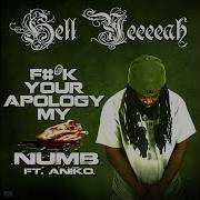 F K Your Apology My Heart Numb Feat Aniko