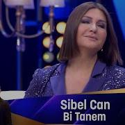 Bir Tanem Sibel Can