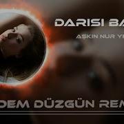 Aşkın Nur Yengi Remix