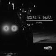 Rally Jazz S0M1X