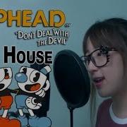 Cuphead Ost Die House Cover Ft Musical Ghost