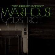 Twitchin Skratch Warehouse District Vigi Matt3000 Mix