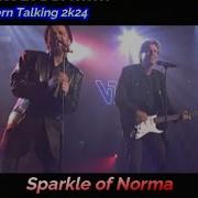 Modern Talking 2K24 Sparkle Of Norma