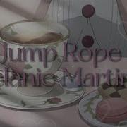 Melanie Martinez Jump Rope