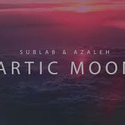 Arctic Moon Sublab Azaleh