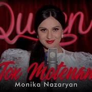 Monika Nazaryan Tox Motenam