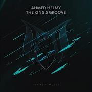 The King S Groove Ahmed Helmy